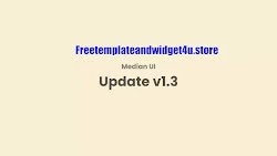 [Free] Median Ui v1.3 - [Original]Premium Blogger Template Free Download.