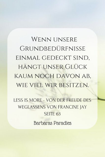 Buchrezension #154 Less is more - Von der Freude des Weglassens von Francine Jay