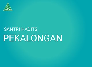  SANTRI HADIS PEKALONGAN