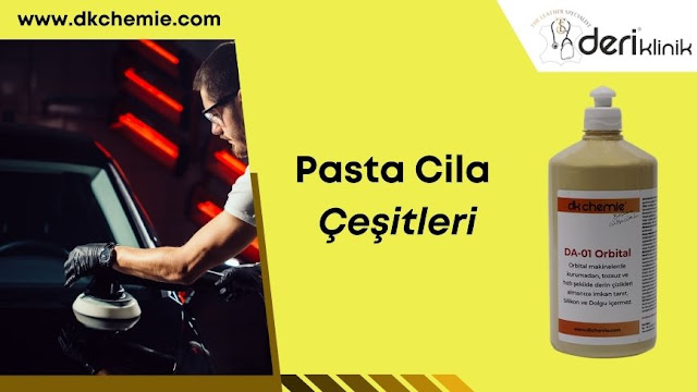 Shop Deri Klinik Pasta Cila Çeşitleri