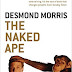 The Naked Ape by Desmond Morris 