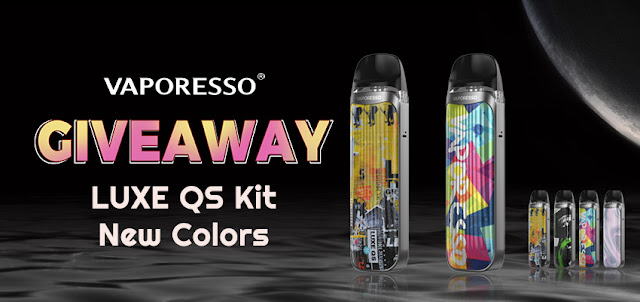 Vaporesso LUXE QS Kit New Colors Giveaway