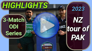 New Zealand tour of Pakistan 3-Match ODI Series 2023