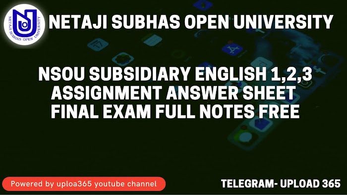 NSOU SEG paper 1,2,3 final suggestion || Netaji Subhas Open University subsidiary English final exam suggestion 2021