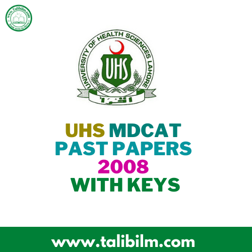 UHS MDCAT Past Papers 2008 with Keys