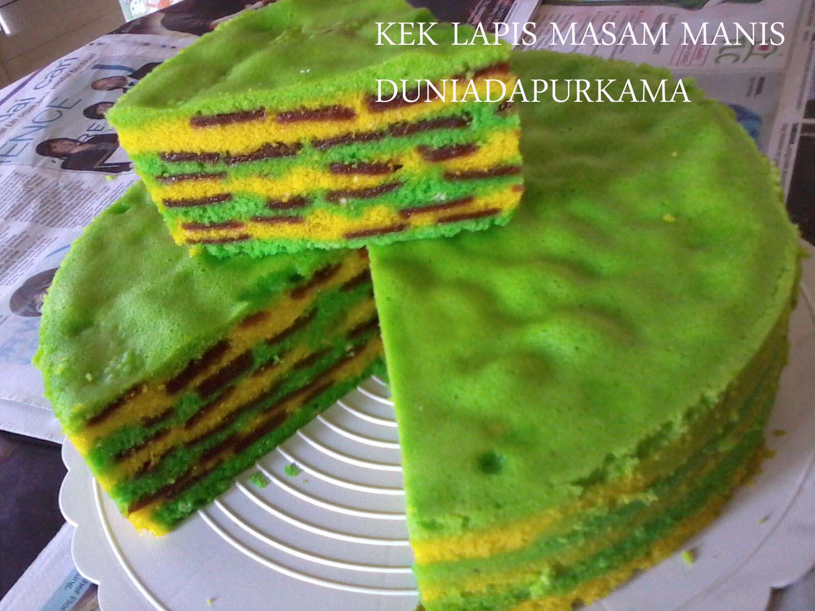 DUNIA DAPUR KAMA: KEK LAPIS MASAM MANIS