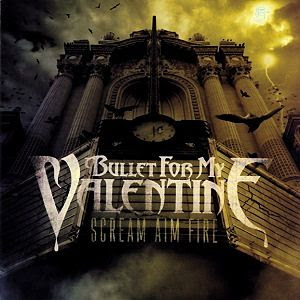 Bullet For My Valentine Scream Aim Fire descarga download completa complete discografia mega 1 link