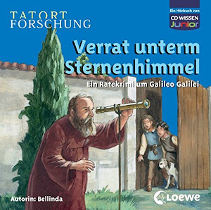 CD WISSEN Junior - TATORT FORSCHUNG - Verrat unterm Sternenhimmel. Ein Ratekrimi um Galileo Galilei, 2 CDs