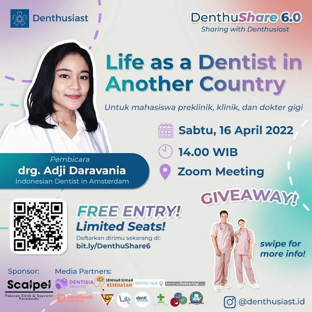 (FREE) DenthuShare 6.0: Talkshow✨ Topik: A Life as a Dentist in Another Country