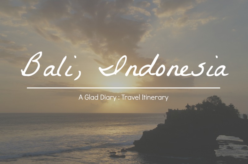 Bali Indonesia Travel itinerary things to do