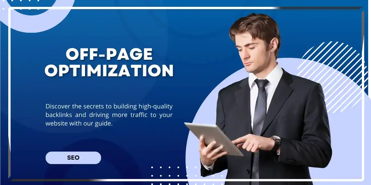 Off-Page Optimization: The Secret to Driving More Traffic