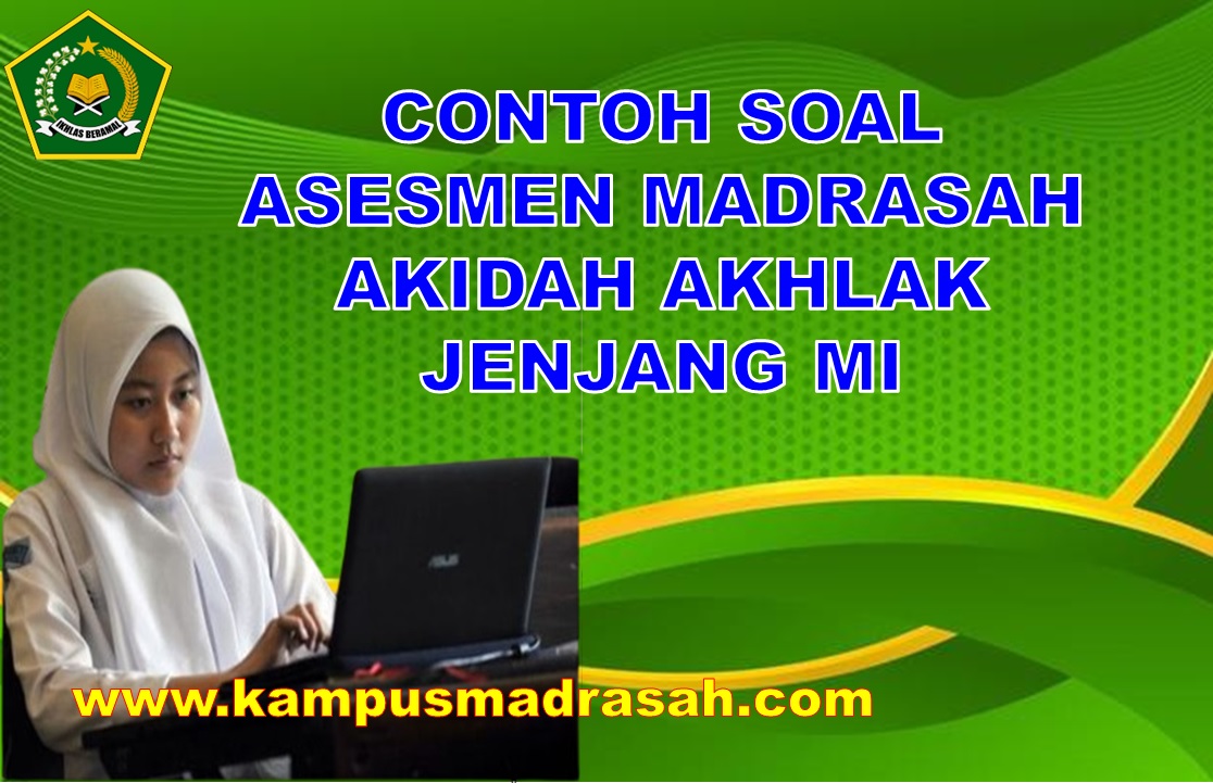 Soal AM Akidah Akhlak