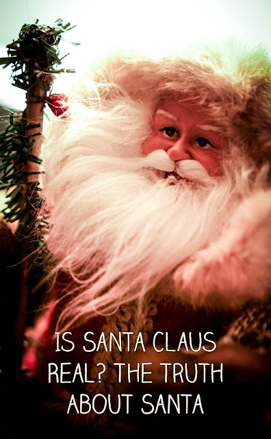 Is Santa Claus Real? The Truth about Santa