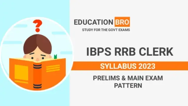 ibps-rrb-clerk-syllabus-2023-prelims-main-exam-pattern