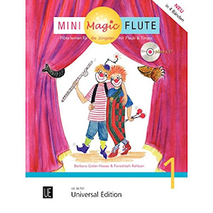 Mini Magic Flute (Band 1 von 4): Flöte lernen für die Jüngsten mit Flauti und Timpo - jetzt neu in 4 Bänden. Band 1. für Flöte mit CD, teilweise mit Klavierbegleitung. Ausgabe mit CD.