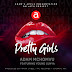 AUDIO l Adam Mchomvu Ft. Young Lunya - Pretty Girls l Download 