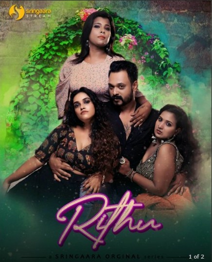 Rithu Web Series on OTT platform Sringaara Stream - Here is the Sringaara Stream Rithu wiki, Full Star-Cast and crew, Release Date, Promos, story, Character.