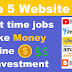 Top 5 websites for Only 10th qualification part time jobs | how to earn money online | lockdown | TechorFacts