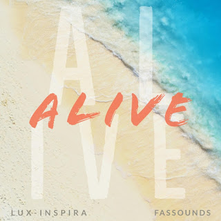MP3 download Fassounds & Lux-Inspira - Alive - Single iTunes plus aac m4a mp3