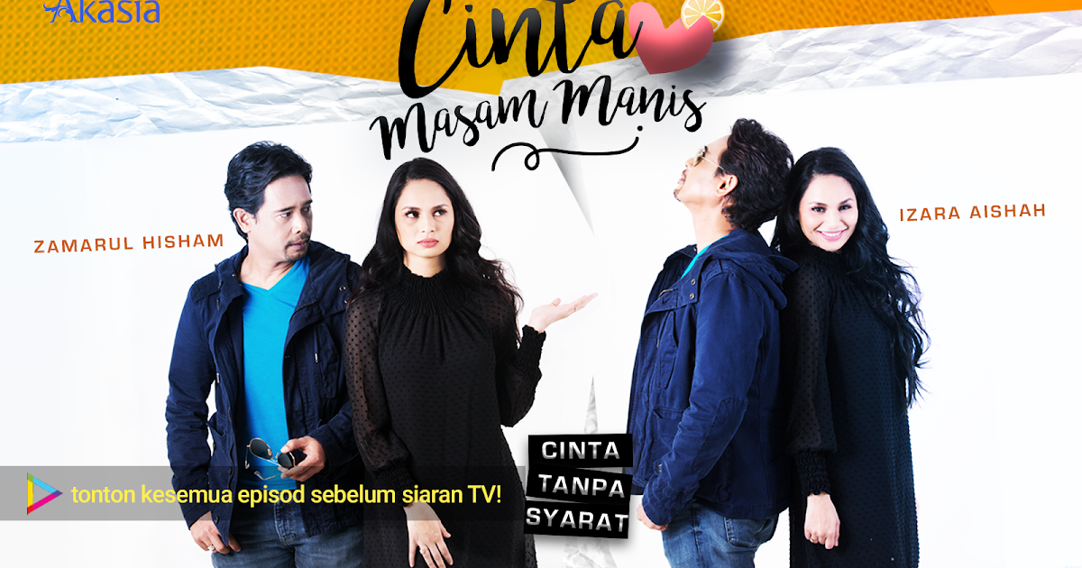 Drama Cinta Masam Manis [2016] Akasia TV3 - One Direct Movie