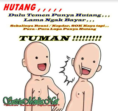 Tuman Temen Hutang ga bayar