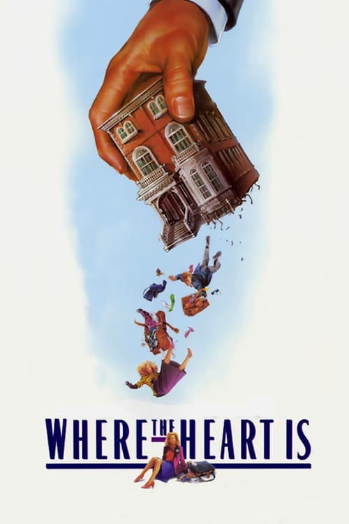 Watch Where the Heart Is 1990 Full Movie With English Subtitles