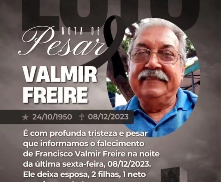 Morre Valmir Freire