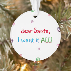 Santa I Want It All | Funny Naughty Kids Christmas Ornament