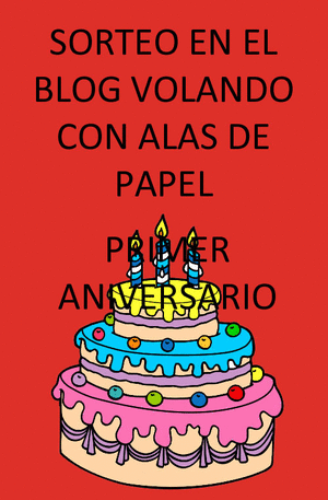 http://volandoconalasdepapel.blogspot.com.es/2014/06/primer-cumple-blog.html