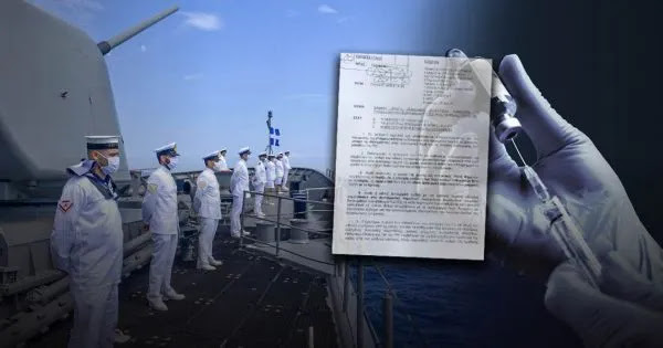 Έγγραφο-όνειδος σε Πολεμικό Ναυτικό - «Έγκλημα των στελεχών» (!) αν δεν θέλουν να εμβολιαστούν!