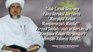 ABUYA ASSAYYID ALMALIKI MENJELASKAN TENTANG MAULID