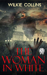 The Woman in White (Oneworld Classics) (English Edition)