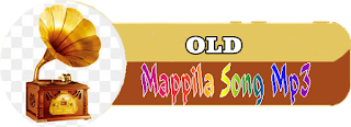 Old Mappila Song Mp3