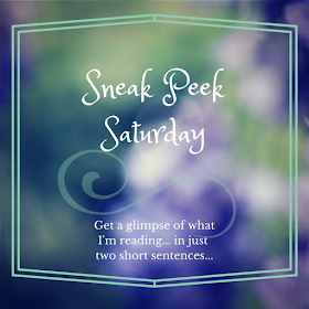 Sneak Peek Saturday on Reading List  a glimpse into what I am reading currently