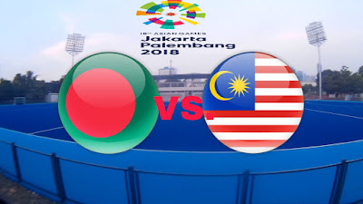 Live Streaming Bangladesh vs Malaysia Hoki Sukan Asia 24.8.2018