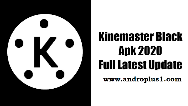 Kinemaster black apk