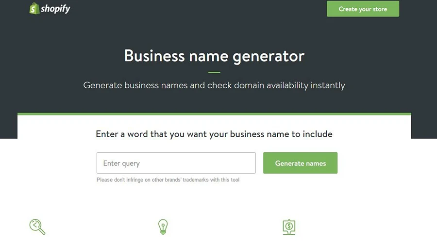 Shopify’s Business Name Generator is one of the best tools