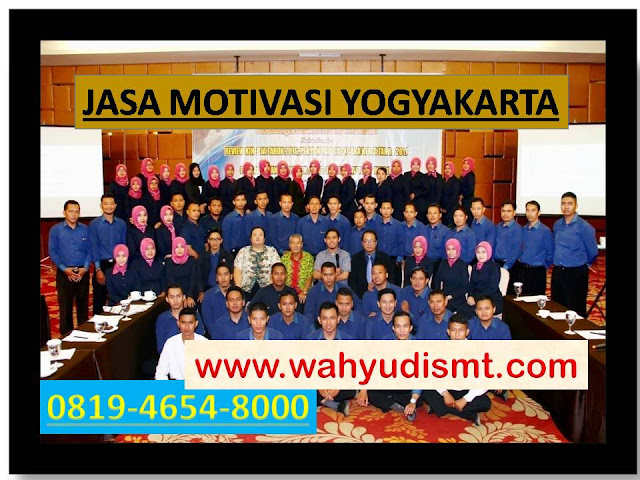 Jasa Motivasi Perusahaan YOGYAKARTA, Jasa Motivasi Perusahaan Kota YOGYAKARTA, Jasa Motivasi Perusahaan Di YOGYAKARTA, Jasa Motivasi Perusahaan YOGYAKARTA, Jasa Pembicara Motivasi Perusahaan YOGYAKARTA, Jasa Training Motivasi Perusahaan YOGYAKARTA, Jasa Motivasi Terkenal Perusahaan YOGYAKARTA, Jasa Motivasi keren Perusahaan YOGYAKARTA, Jasa Sekolah Motivasi Di YOGYAKARTA, Daftar Motivator Perusahaan Di YOGYAKARTA, Nama Motivator  Perusahaan Di kota YOGYAKARTA, Seminar Motivasi Perusahaan YOGYAKARTA