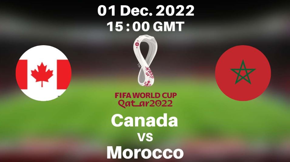 কানাডা বনাম মরক্কো লাইভ খেলা - Canada Vs. Morocco Live FIFA World Cup 2022