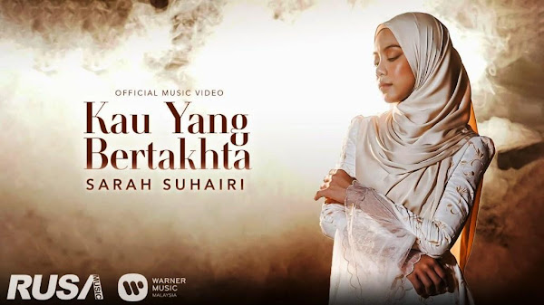 √ Lirik lagu Sarah Suhairi - Kau Yang Bertakhta