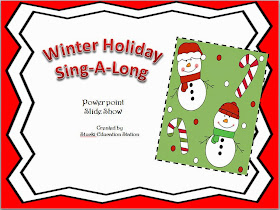 http://www.teacherspayteachers.com/Product/Winter-Holiday-Sing-A-Long-Power-Point-Slides-1346286
