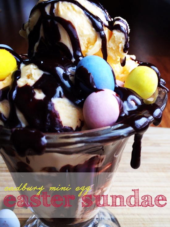 Cadbury Mini Egg Hot Fudge Sundae