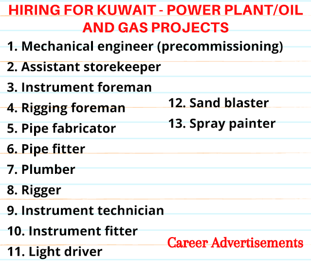 Hiring for Kuwait - Power plant/Oil and Gas Projects