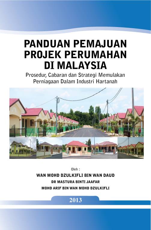 MAKA CORPORATION SDN BHD: BUKU PANDUAN PEMAJUAN PERUMAHAN 2013