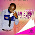 MUSIC: Tupure -Am Sorry Lord (Prod. Crisace)