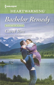 Bachelor Remedy (Seasons of Alaska Book 5) by Carol Ross