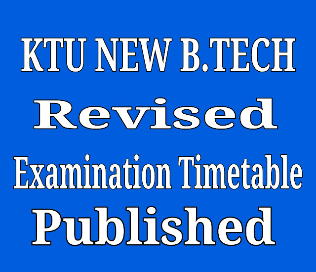 New ktu revised timetable