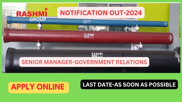 Rashmi Metaliks Ltd Recruitment Senior Manager 2024- Apply Now