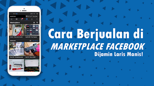 5 Cara Berjualan Online Dengan Menggunakan Aplikasi Facebook Yang Dapat Kamu Coba