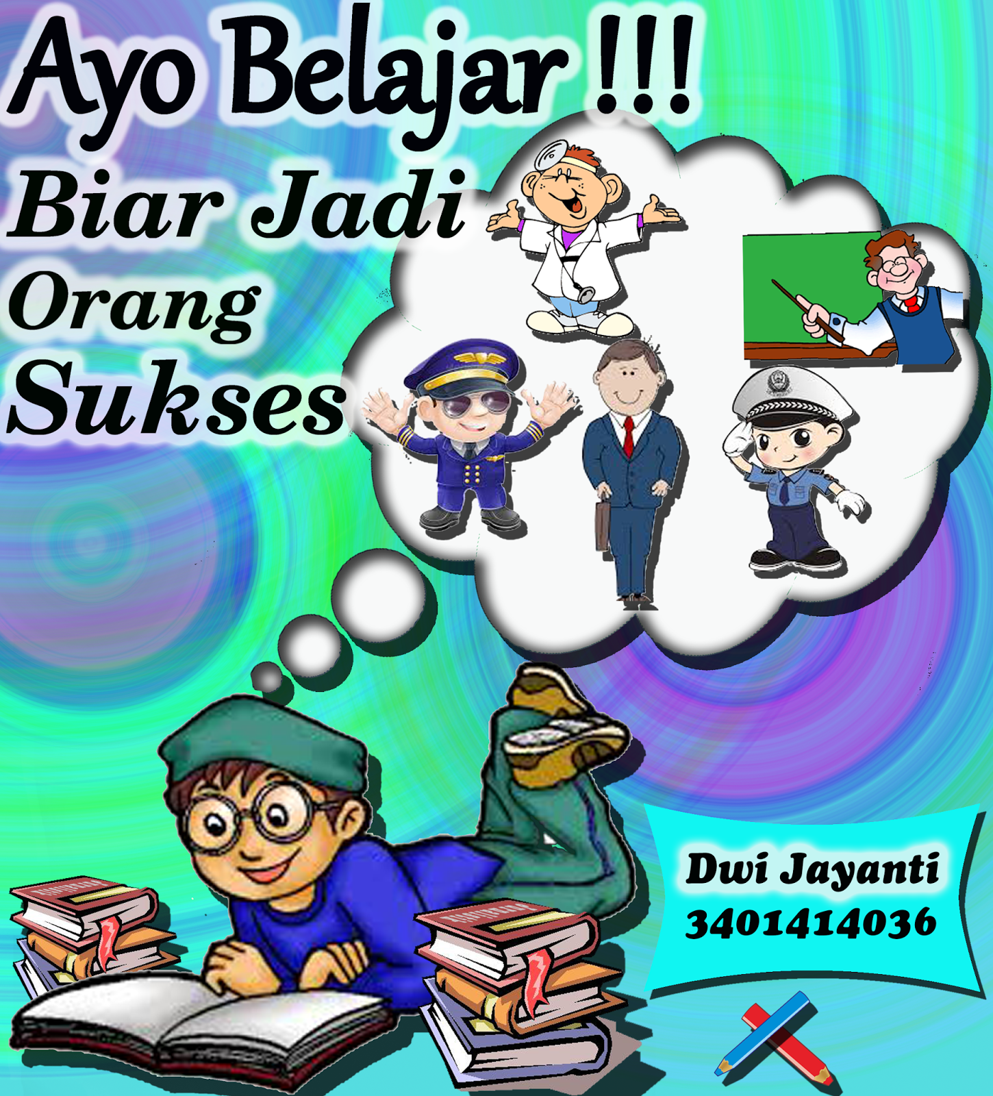 DwiJay: Poster Pendidikan